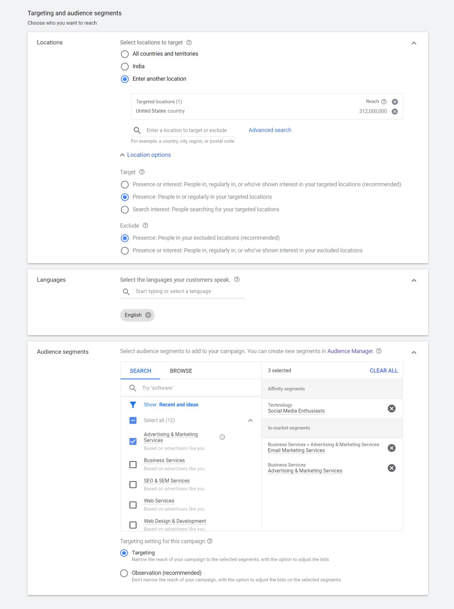 Target audience location, language and segments.